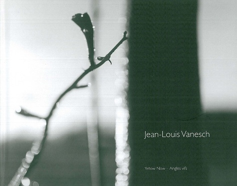 Jean-Louis Vanesch. Photographies