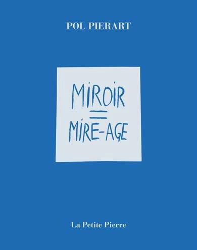 Miroir = Mire âge
