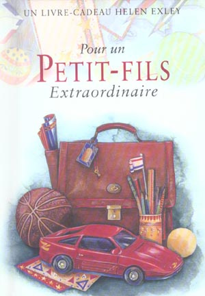 Pour un petit-fils extraordinaire