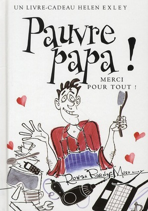 Pauvre papa !