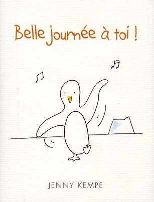 Belle journée à toi !