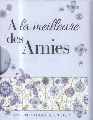 A la meilleure des Amies