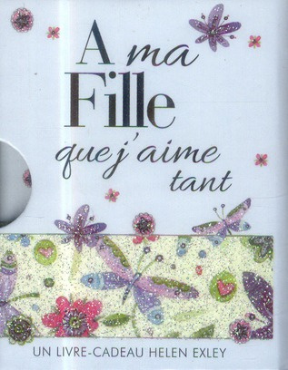 A ma Fille que j'aime tant