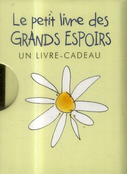 Le petit livre des grands espoirs