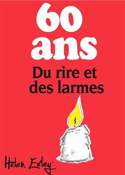 60 . Profiter de la vie