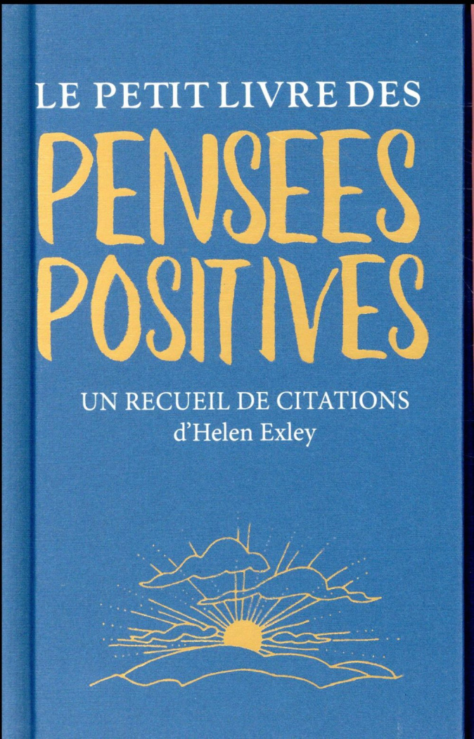 Le petit livre des pensées positives