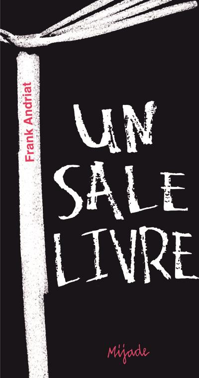 Un sale livre