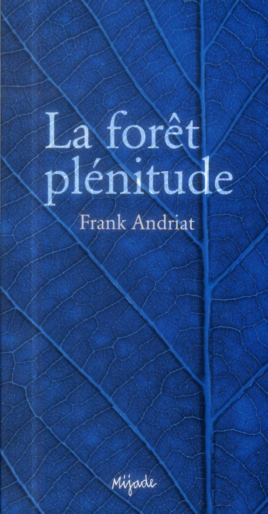 La forêt plénitude