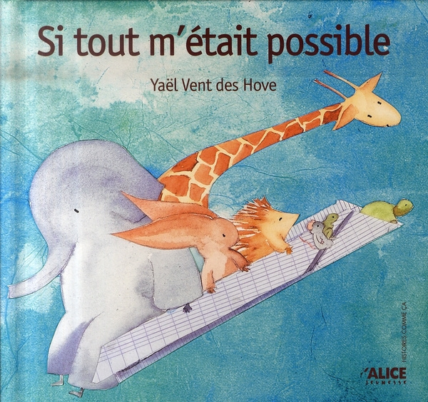 Si tout m'était possible