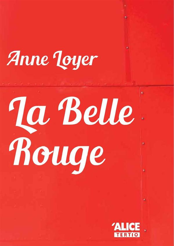 La belle rouge