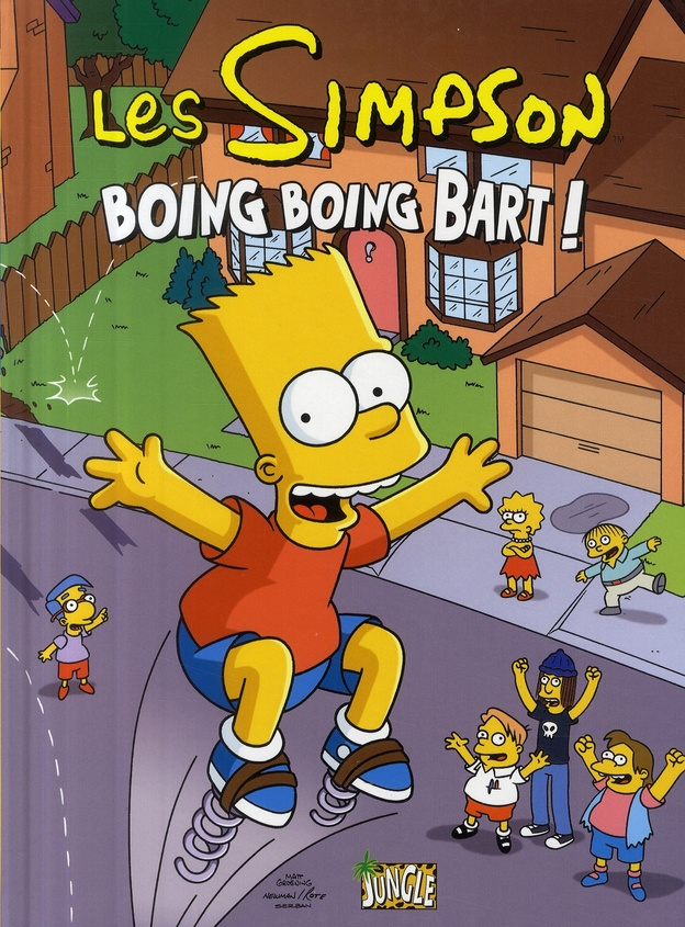 Les Simpson Tome 5 : Boing Boing Bart !