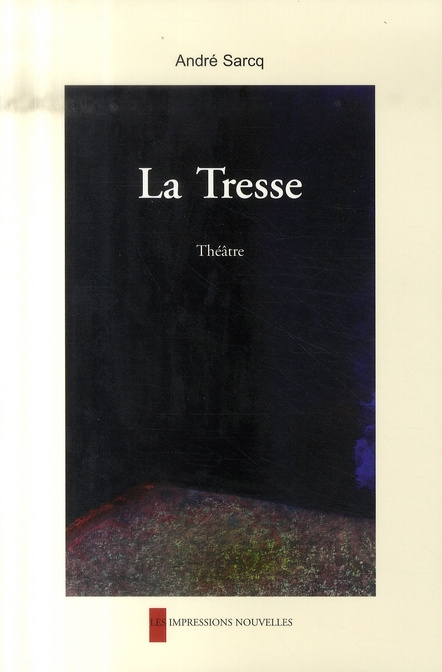 LA TRESSE