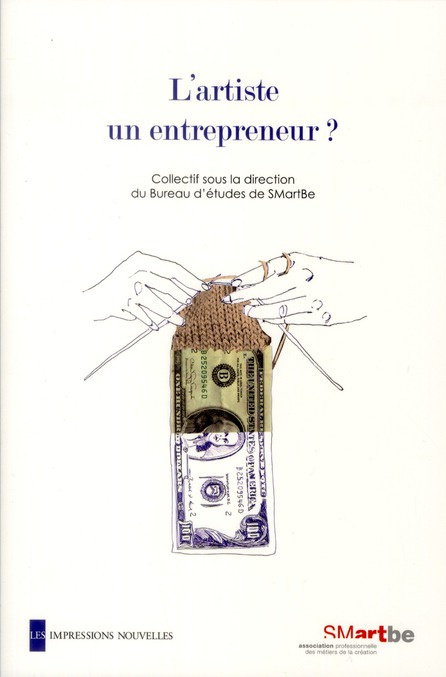 L'ARTISTE, UN ENTREPRENEUR ?