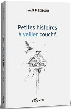 Petites histoires à s'éveiller couché