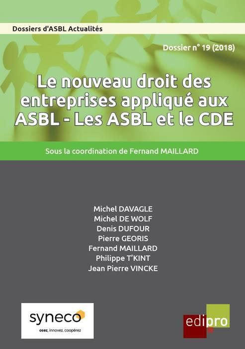 Le nouveau droit des entreprises appliqué aux ASBL - Les ASBL et le CDE