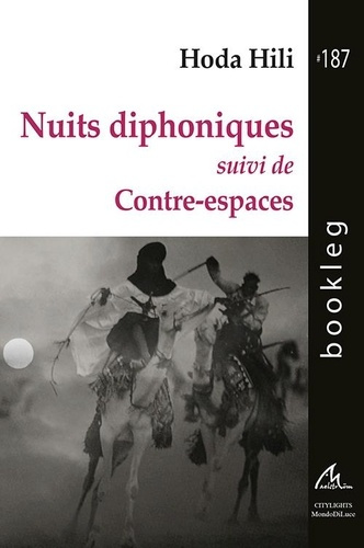 Nuits diphoniques. suivi de Contre-espaces