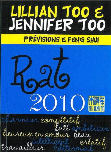 RAT 2010 - PREVISIONS & FENG SHUI