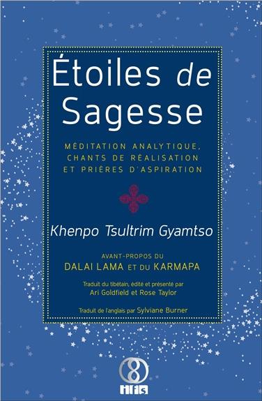 Etoiles de sagesse. Méditation analytique, chants de réalisation et prières d'aspiration