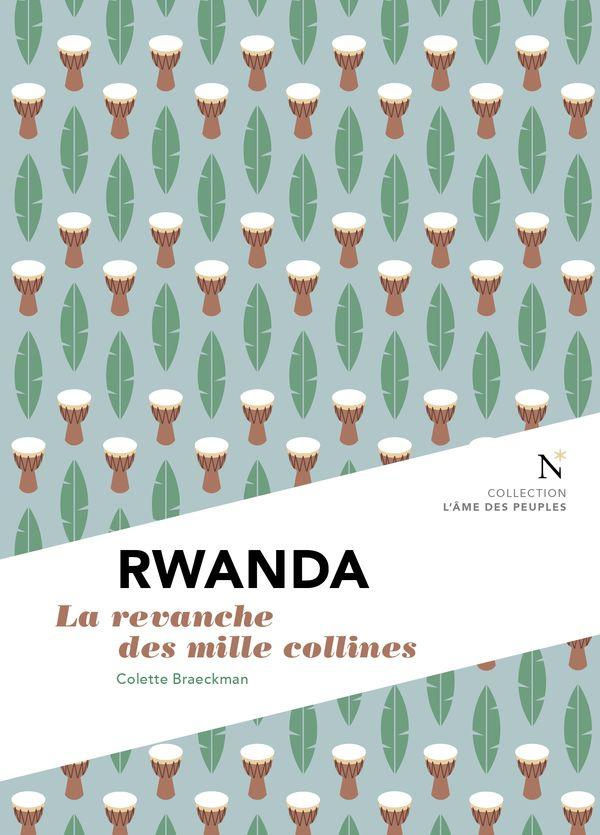 Rwanda. La revanche des mille collines, 2e édition