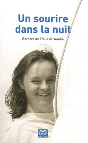 Un sourire dans la nuit