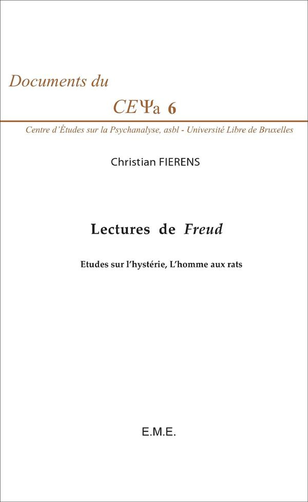 Lectures de Freud. Etudes sur l'hystérie, L'homme aux rats