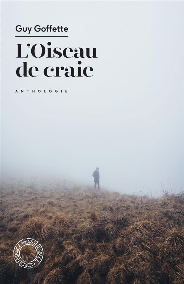 L'oiseau de craie. Anthologie