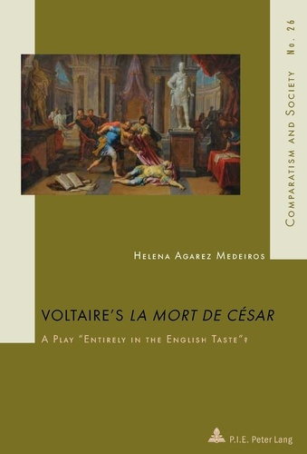 Voltaire’s La Mort de César"". A Play Entirely in the English Taste"?"