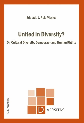 United in Diversity?. On Cultural Diversity, Democracy and Human Rights