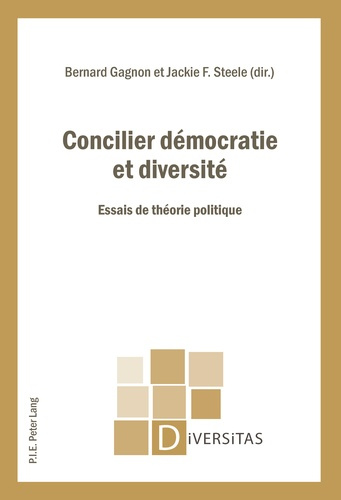 Concilier démocratie et diversité. Essais de théorie politique