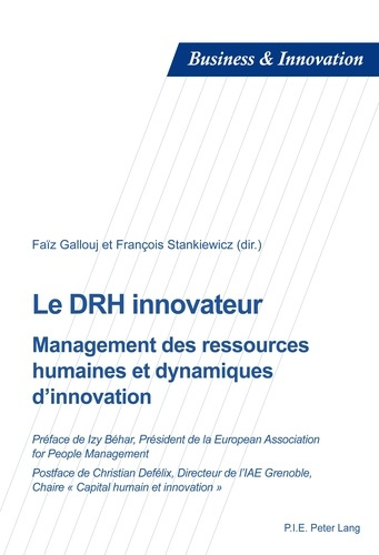 Le DRH innovateur. Management des ressources humaines et dynamiques d'innovation