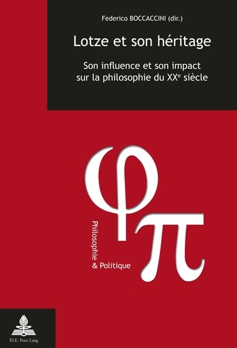 Lotze et son héritage. Son influence et son impact sur la philosophie du XXe siècle