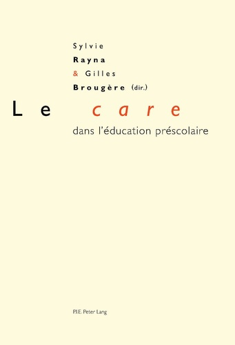 Le care dans l?éducation préscolaire