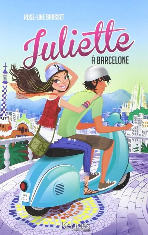 Juliette Tome 2 : Juliette à Barcelone