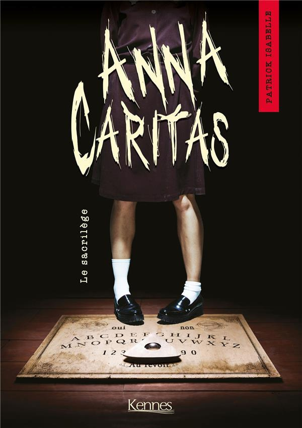 Anna Caritas Tome 1 : Le sacrilège