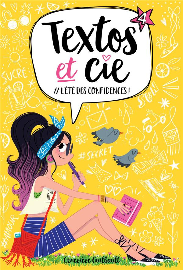 Textos et Cie Tome 4 : L'été des confidences !