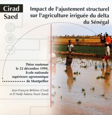 IMPACT DE L'AJUSTEMENT STRUCTUREL SUR L'AGRICULTURE IRRIGUEEDU DELTA DU SENEGAL