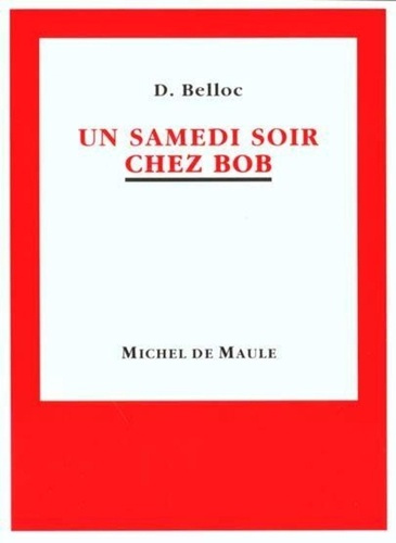 Un samedi soir chez Bob