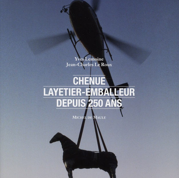 Chenue : layetier-emballeur depuis 250 ans