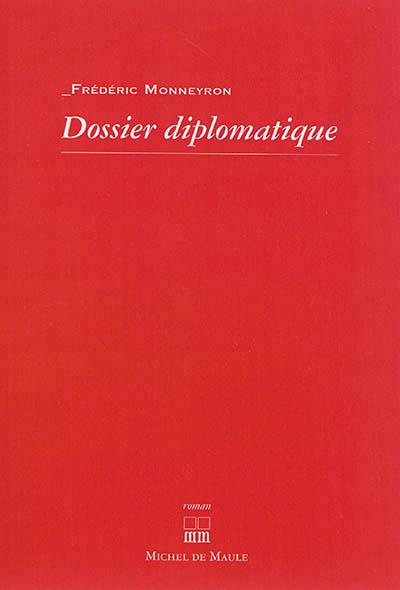 Dossier diplomatique