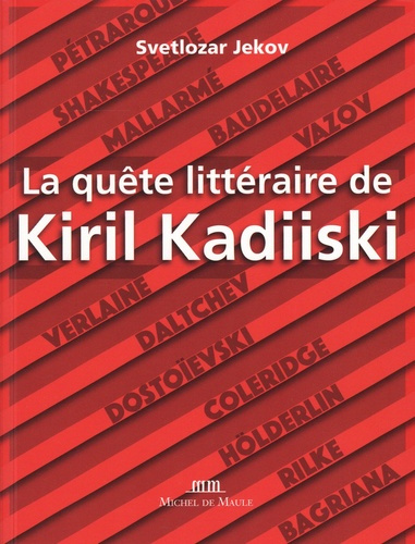 La quête littéraire de Kiril Kadiiski
