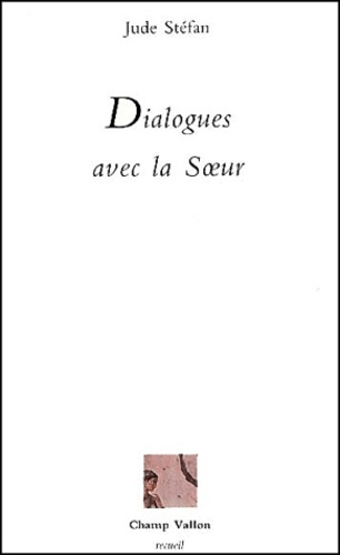 Dialogues avec la soeur