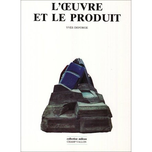 L'oeuvre et le produit