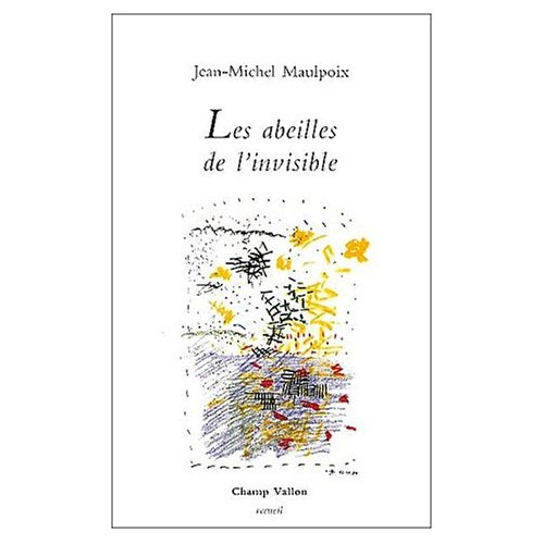 Les abeilles de l'invisible