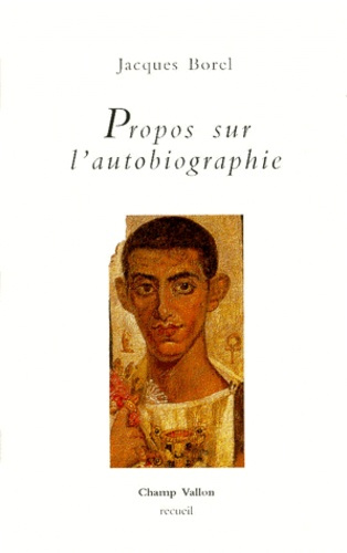 Propos sur l'autobiographie