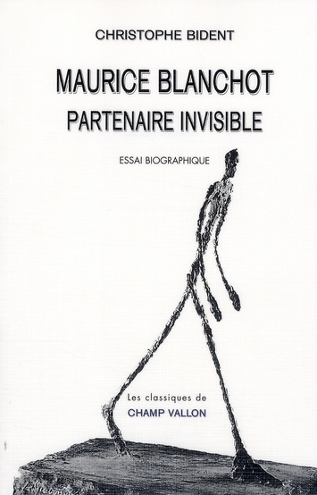 Maurice Blanchot. Partenaire invisible
