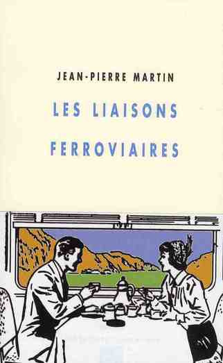 LES LIAISONS FERROVIAIRES
