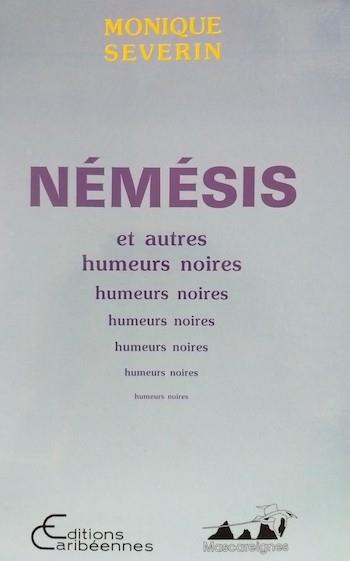 Némésis et autres humeurs noires
