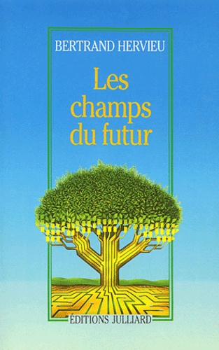 Les champs du futur
