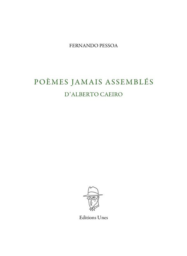 Poèmes jamais assemblés d'Alberto Caeiro