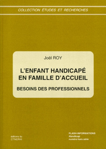 L'ENFANT HANDICAPE EN FAMILLE D'ACCUEIL